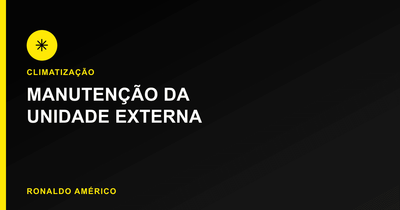 Ar-condicionado gelando pouco — manutenção da unidade externa | Ronaldo Américo