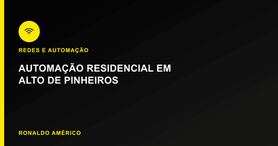 Automação residencial completa em casa em Alto de Pinheiros | Caso real Ronaldo Américo Automação residencial completa em casa em Alto de Pinheiros | Caso real Ronaldo Américo
