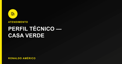 Atendimento técnico na Casa Verde — perfil técnico da região | Ronaldo Américo Atendimento técnico na Casa Verde — perfil técnico da região | Ronaldo Américo