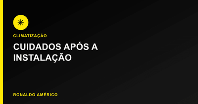 Instalação de ar-condicionado split — cuidados após a instalação | Ronaldo Américo Instalação de ar-condicionado split — cuidados após a instalação | Ronaldo Américo