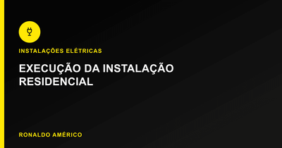 Instalação elétrica residencial — execução profissional | Ronaldo Américo Instalação elétrica residencial — execução profissional | Ronaldo Américo