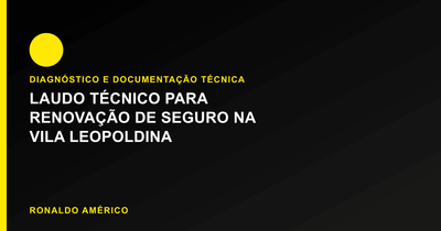Laudo técnico para renovação de seguro predial em condomínio na Vila Leopoldina | Caso real Ronaldo Américo Laudo técnico para renovação de seguro predial em condomínio na Vila Leopoldina | Caso real Ronaldo Américo