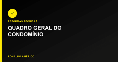 Reforma elétrica em condomínio — quadro geral | Ronaldo Américo Reforma elétrica em condomínio — quadro geral | Ronaldo Américo