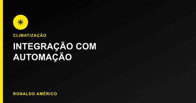 Split ou multi-split — integração com automação | Ronaldo Américo Split ou multi-split — integração com automação | Ronaldo Américo