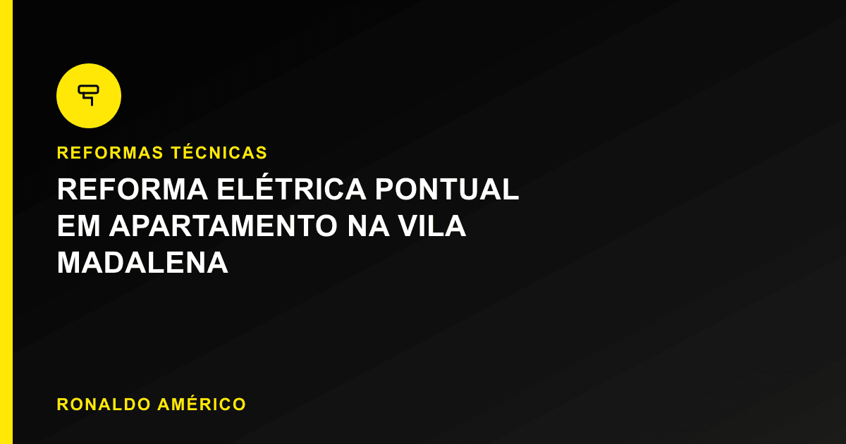 Reforma elétrica pontual em apartamento na Vila Madalena